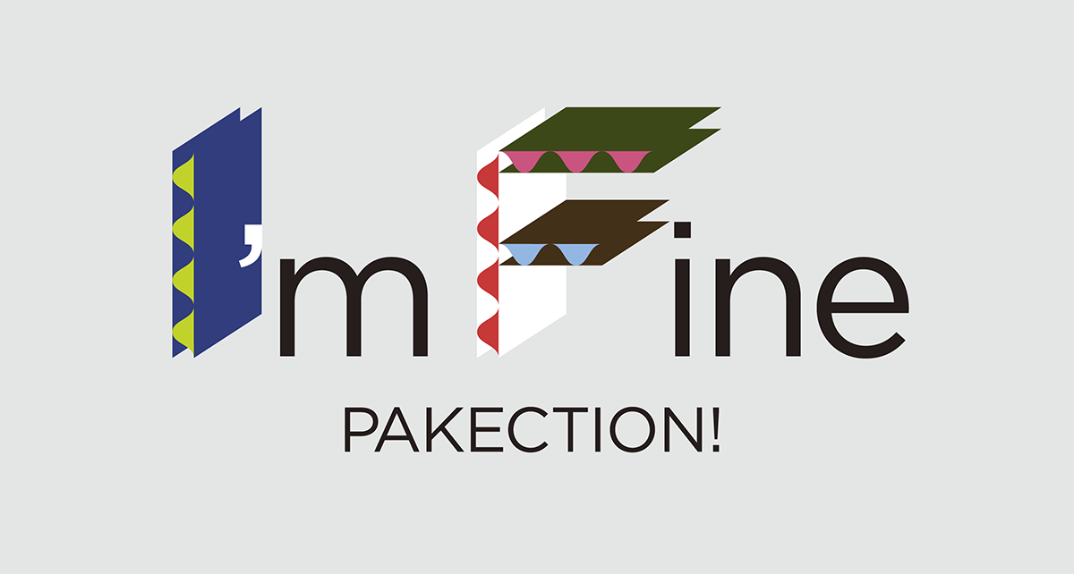 PAKECTION!展覧会「I’ｍ Fine展」の画像